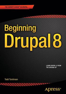 Beginning Drupal 8 1st ed.