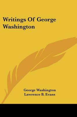 Writings Of George Washington