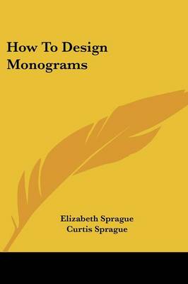 How To Design Monograms