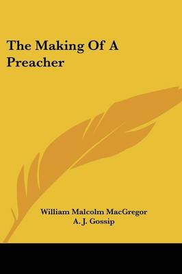 Making Of A Preacher