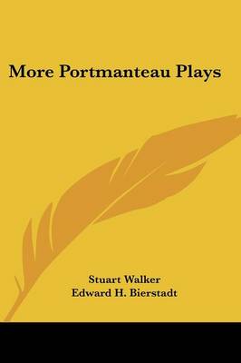 More Portmanteau Plays