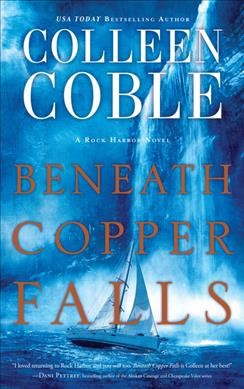 Beneath Copper Falls Large type / large print edition