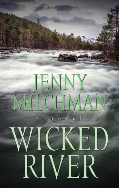 Wicked River Large type / large print edition