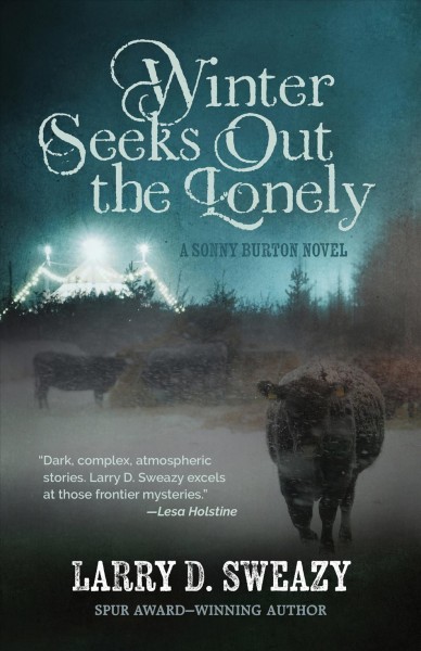Winter Seeks Out the Lonely Large type / large print edition