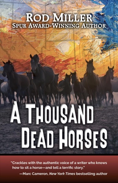 Thousand Dead Horses