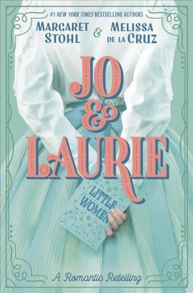 Jo & Laurie Large type / large print edition