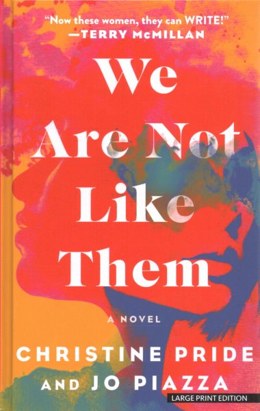 We Are Not Like Them Large type / large print edition