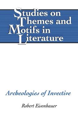 Archeologies of Invective New edition