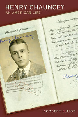 Henry Chauncey: An American Life New edition