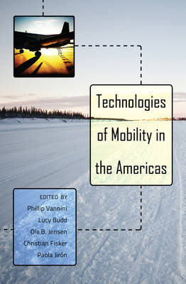 Technologies of Mobility in the Americas New edition