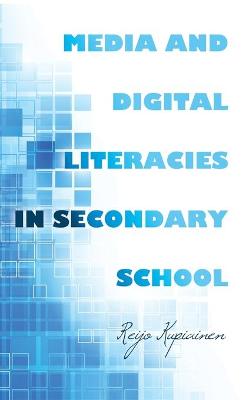 Media and Digital Literacies in Secondary School New edition