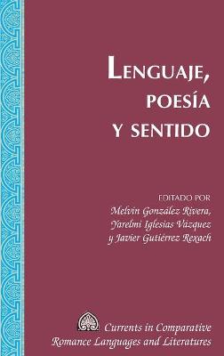 Lenguaje, PoesÃ­a y Sentido