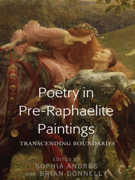 Poetry in Pre-Raphaelite Paintings: Transcending Boundaries