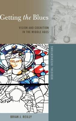 Getting the Blues: Vision and Cognition in the Middle Ages