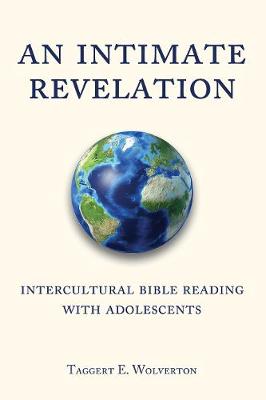 Intimate Revelation: Intercultural Bible Reading with Adolescents