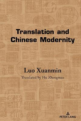 Translation and Chinese Modernity New edition