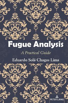 Fugue Analysis: A Practical Guide New edition