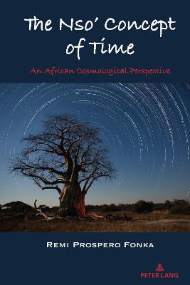 Nso' Concept of Time: An African Cosmological Perspective