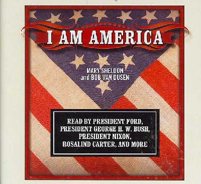 I Am America: Classics Read by Celebrities Series Unabridged edition