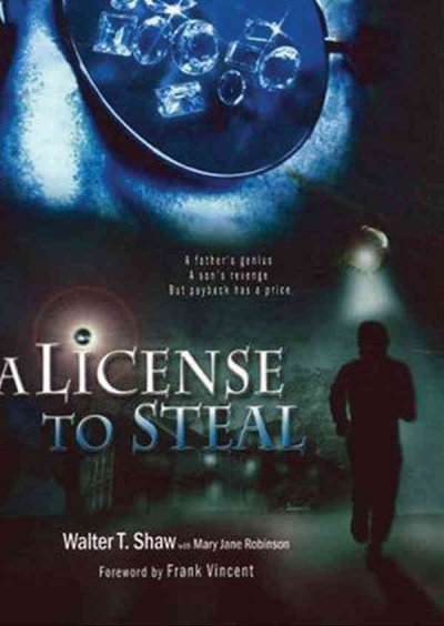 License to Steal Unabridged edition