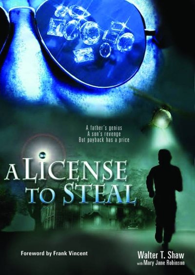 License to Steal Unabridged edition