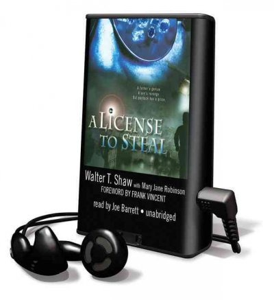 License to Steal Unabridged edition