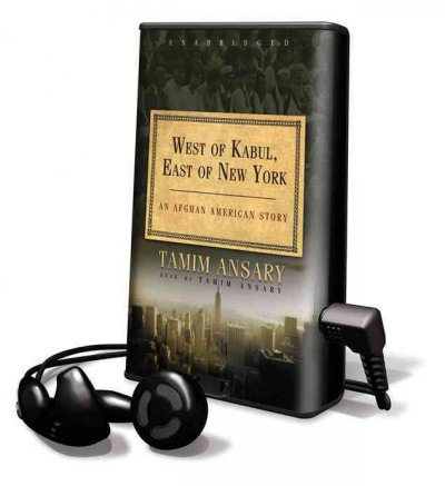 West of Kabul, East of New York: An Afghan American Story