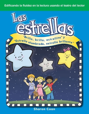 estrellas: Brilla, brilla, estrellita y Estrella alumbrada, estrella brillante