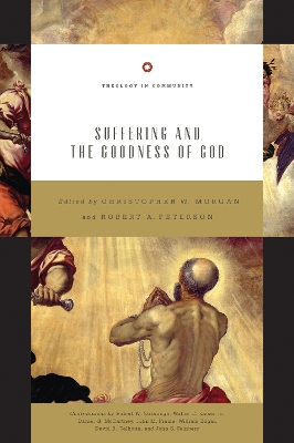 Suffering and the Goodness of God Redesign, Volume 1