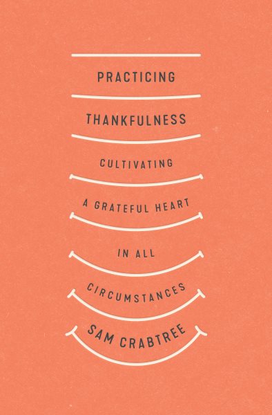 Practicing Thankfulness