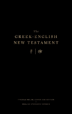 Greek-English New Testament: Tyndale House, Cambridge Edition and English Standard Version (Hardcover)