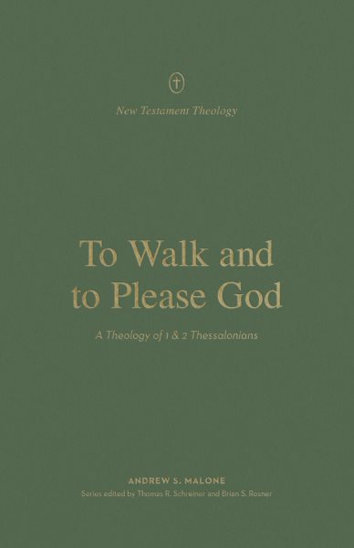 To Walk and to Please God