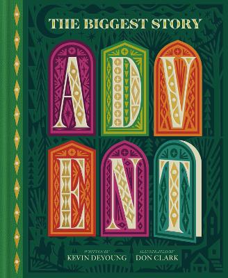 Biggest Story Advent: 25 Lift-the-Flap Devotions for Families