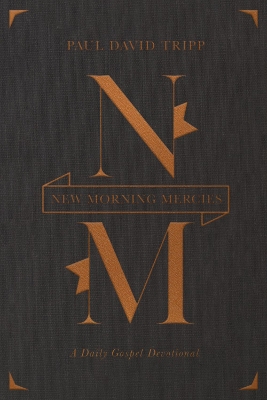 New Morning Mercies: A Daily Gospel Devotional Gift Edition