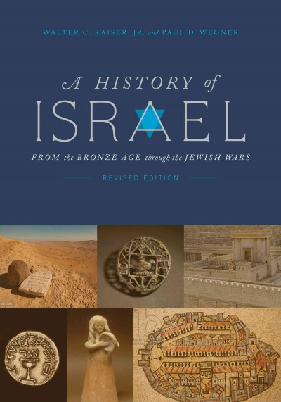 History of Israel: From the Bronze Age through the Jewish Wars