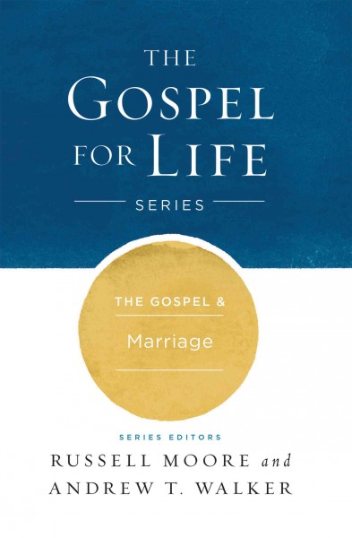 Gospel & Marriage