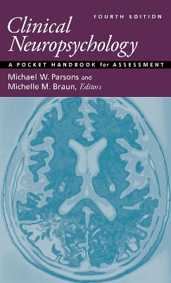 Clinical Neuropsychology: A Pocket Handbook for Assessment Fourth Edition