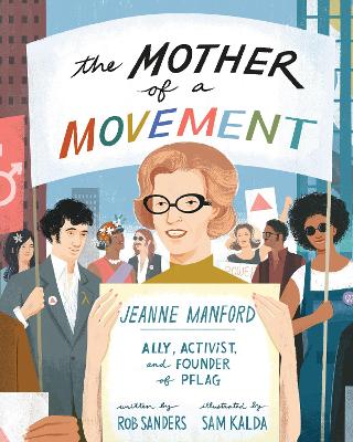 Mother of a Movement: Jeanne Manford  Ally, Activist, and Founder of PFLAG