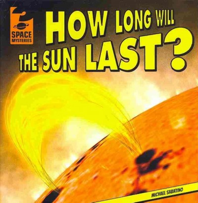 How Long Will the Sun Last?
