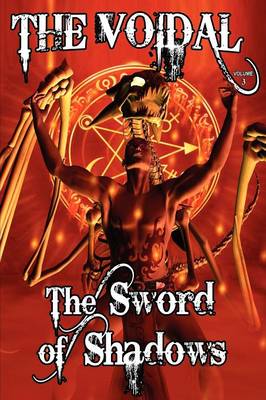 Sword of Shadows (the Voidal Trilogy, Book 3)