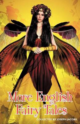 More English Fairy Stories Annotated edition