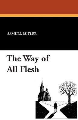Way of All Flesh