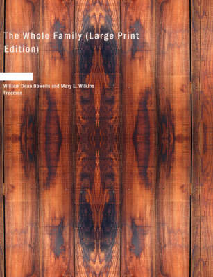 Whole Family Large type / large print edition