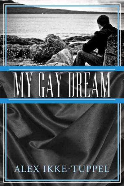 My Gay Dream