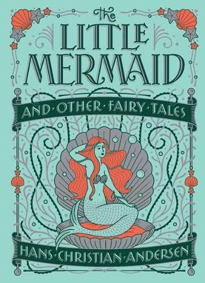 Little Mermaid and Other Fairy Tales (Barnes & Noble Collectible Editions) Bonded Leather