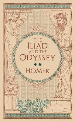 Iliad & The Odyssey (Barnes & Noble Collectible Editions) Revised, Bonded Leather