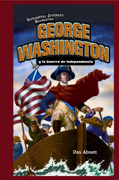 George Washington Y La Guerra de Independencia (George Washington and the  American Revolution)