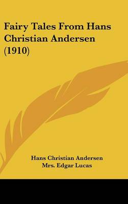 Fairy Tales From Hans Christian Andersen (1910)