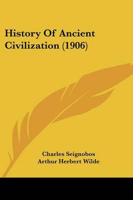 History Of Ancient Civilization (1906)