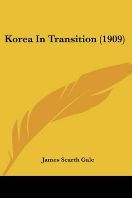 Korea In Transition (1909)